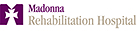 Madonna Rehabilitation Hospital
