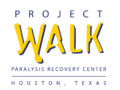Project Walk Houston - Activity Based Programs For SCI Project Walk Paralysis Recovery Center of Houston